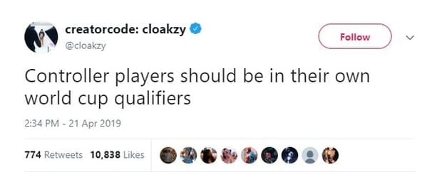 Cloakzy tweets that controller players should be in their own world cup qualifiers