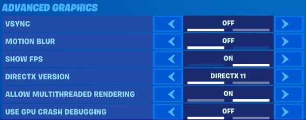 Fortnite advanced graphics settings V sync off, motion blur off, show FPS on, Direct X version 11, allow multithreaded rendering on, use GPU crash debug off.