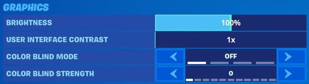 Fortnite graphics settings brightness 100%, user interface contrast 1x, color blind mode off, color blind strength 0.